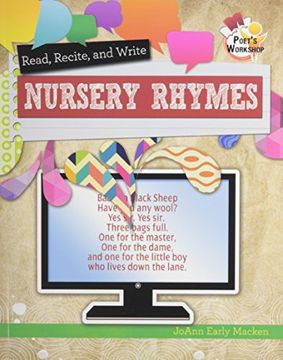 portada Read, Recite, and Write Nursery Rhymes (Poet's Workshop) (en Inglés)