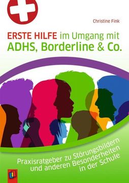 portada Erste Hilfe im Umgang mit Adhs, Borderline & co. (in German)