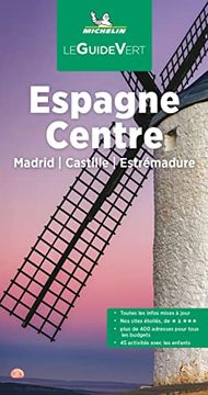 portada Guide Vert Espagne Centre. Madrid, Castille, Estrémadure: Madrid, Castille, Estrémadure: