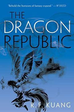 portada The Dragon Republic (The Poppy War, 2) (libro en Inglés)