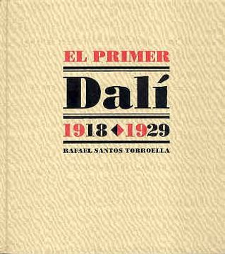portada El Primer Dalí, 1918-1929