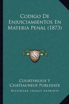 portada Codigo de Enjuiciamientos en Materia Penal (1873)