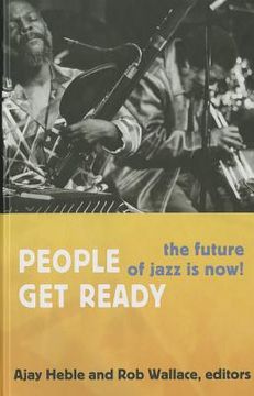 portada people get ready: the future of jazz is now! (en Inglés)