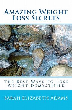 portada amazing weight loss secrets (en Inglés)