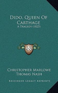 portada dido, queen of carthage: a tragedy (1825) (in English)