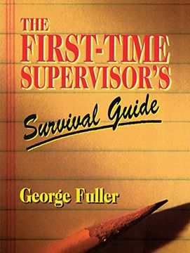 portada First Time Supervisors Survival Guide (en Inglés)
