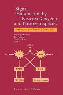 portada signal transduction by reactive oxygen and nitrogen species: pathways and chemical principles (en Inglés)