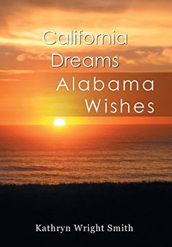 portada California Dreams: Alabama Wishes