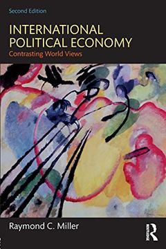 portada International Political Economy: Contrasting World Views (en Inglés)