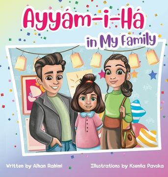 portada Ayyám-I-Há in my Family (en Inglés)