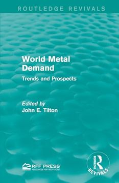 portada World Metal Demand: Trends and Prospects (Routledge Revivals) (in English)