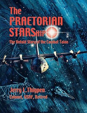 portada the praetorian starship: the untold story of the combat talon (en Inglés)