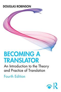 portada Becoming a Translator: An Introduction to the Theory and Practice of Translation (en Inglés)