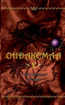 portada Ohdakemaa X: Kuningatar ja ohdake (en Finlandés)