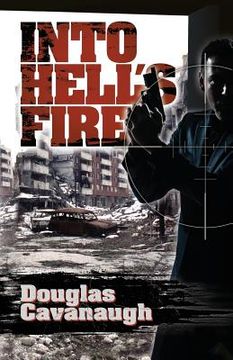 portada Into Hell's Fire: A Deadly Game Played In The World's Most Dangeous City - Sarajevo
