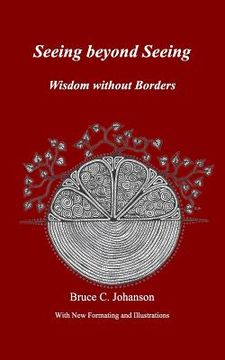 portada Seeing beyond Seeing: Wisdom without Borders (en Inglés)
