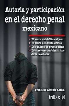 portada autoria y participacion en el derecho penal mexicano
