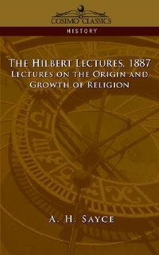 portada the hibbert lectures, 1887: lectures on the origin and growth of religion (in English)