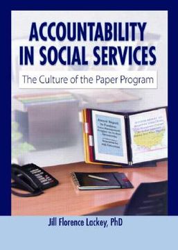 portada accountability in social services: the culture of the paper program (en Inglés)