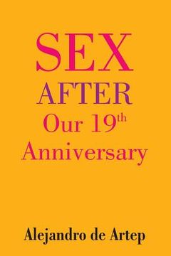 portada Sex After Our 19th Anniversary (en Inglés)