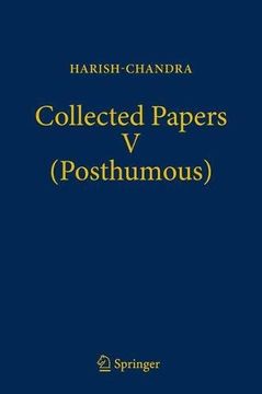 portada Collected Papers v (Posthumous): Harmonic Analysis in Real Semisimple Groups (en Inglés)