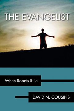 portada The Evangelist: When Robots Rule 