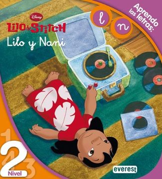 portada Lilo & Stitch. Lilo y Nani. Lectura Nivel 2: Aprendo las Letras l, n. (Leo con Disney) (in Spanish)