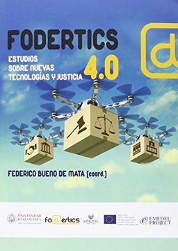 portada Fodertics 4.0: Estudios sobre Nuevas Tecnologías y Justicia