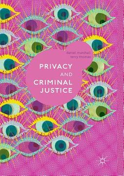portada Privacy and Criminal Justice (en Inglés)