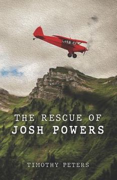 portada The Rescue of Josh Powers (en Inglés)