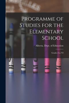 portada Programme of Studies for the Elementary School: Grades I to VI (en Inglés)