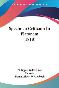 portada Specimen Criticum In Platonem (1818) (en Latin)