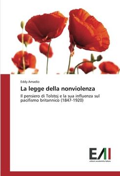 portada La legge della nonviolenza: Il pensiero di Tolstoj e la sua influenza sul pacifismo britannico (1847-1920) (Italian Edition)