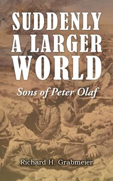 portada Suddenly a Larger World: Sons of Peter Olaf (en Inglés)