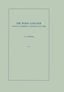 portada The Wolio Language: Outline of Grammatical Description and Texts