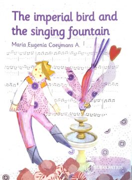 portada The Imperial Bird and the Singing Forentain (en Inglés)