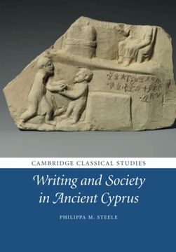 portada Writing and Society in Ancient Cyprus (Cambridge Classical Studies) (en Inglés)