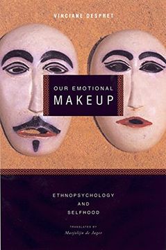 portada Our Emotional Makeup: Ethnopsychology and Selfhood (libro en Inglés)