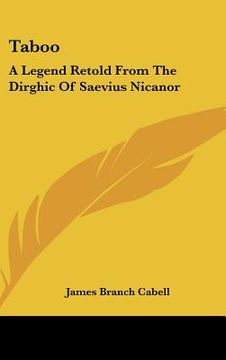 portada taboo: a legend retold from the dirghic of saevius nicanor (en Inglés)