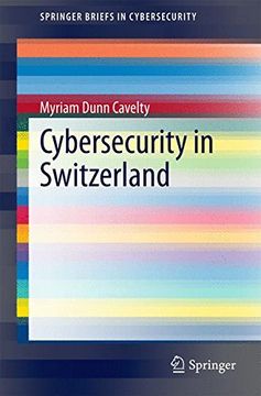 portada Cybersecurity in Switzerland (Springerbriefs in Cybersecurity) (en Inglés)