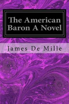 portada The American Baron A Novel (en Inglés)