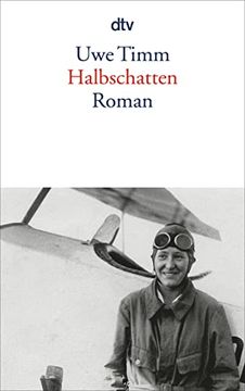 portada Halbschatten: Roman [Taschenbuch] von Timm, uwe (en Alemán)