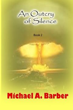 portada An Outcry of Silence: Book 2