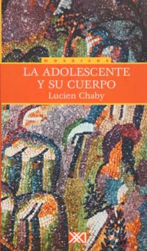 portada La Adolescente y su Cuerpo (in Spanish)