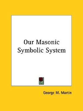 portada our masonic symbolic system (in English)