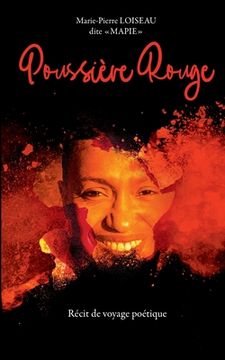 portada Poussière rouge: Récit de voyage poétique (in French)