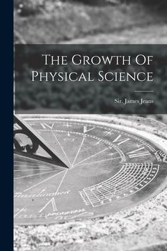 portada The Growth Of Physical Science (in English)