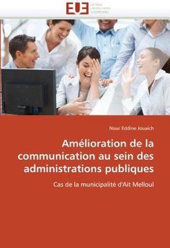 portada Amelioration de La Communication Au Sein Des Administrations Publiques