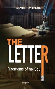 portada The Letter; Fragments of my Soul (in English)