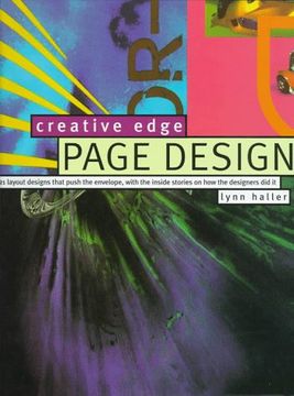 portada Creative Edge Page Design: 121 Layout Designs That Push the Envelope, With the Inside Stories on how the Designers did it (en Inglés)